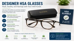 Modern designer prescription eyewear available with HSA funds for hsa glasses
