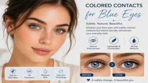 colored contacts for blue eyes creating a subtle and natural everyday look
