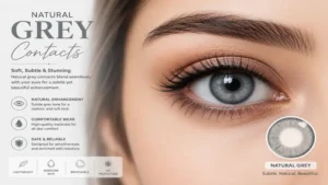 natural grey contacts creating a subtle and realistic eye enhancement