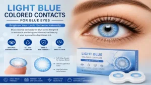 Blue colored contacts for blue eyes in a light blue shade for a fresh and bright look