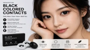 Daily wear black colored contacts prescription lenses designed for lightweight comfort