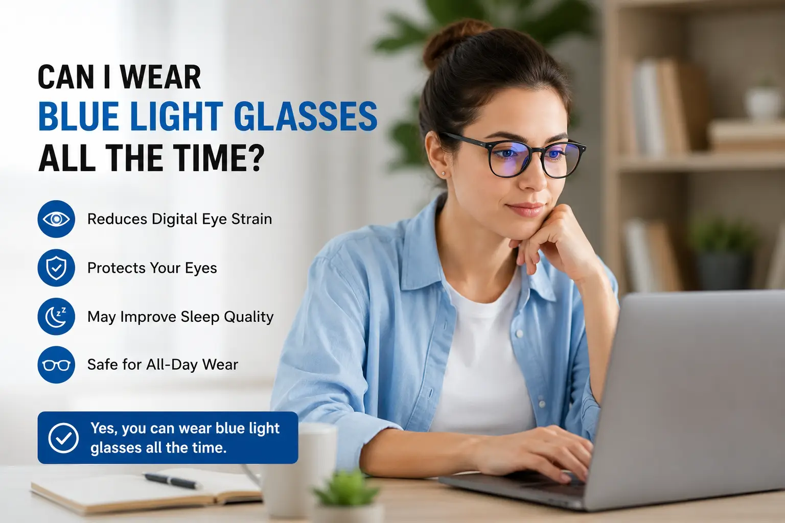 Woman wearing blue light glasses while working on a laptop in a bright home office